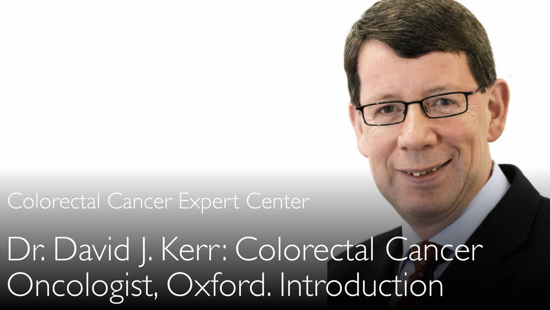 Dr. David Kerr. Onkolog specialiserad på kolorektalcancer. Biografi. 0