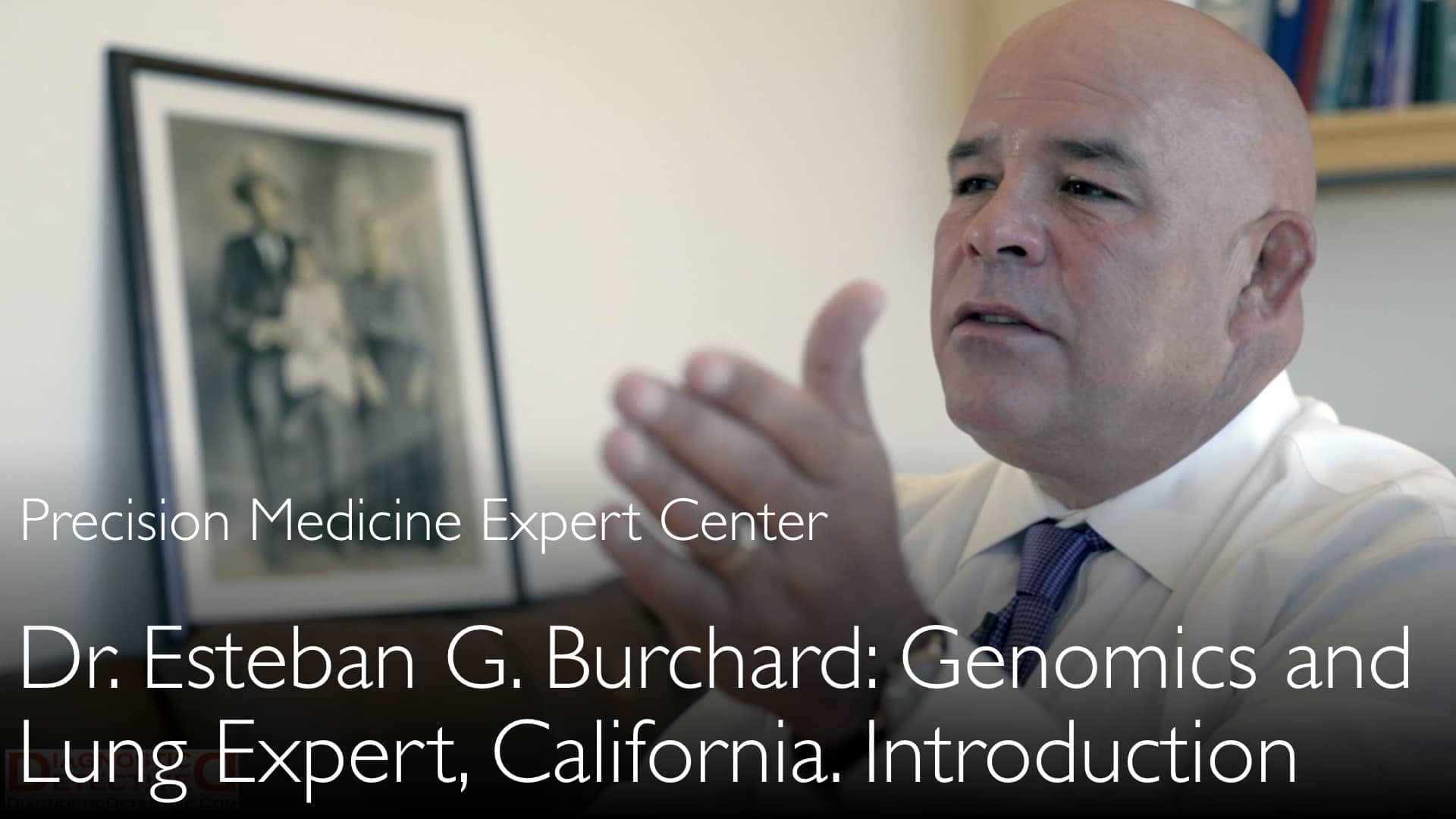 Dr. Esteban G. Burchard