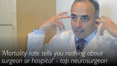 Mortality rate tells you nothing about a surgeon. Experienced surgeons are reduced to mediocrity by normal anatomy. Eminent neurosurgeon.