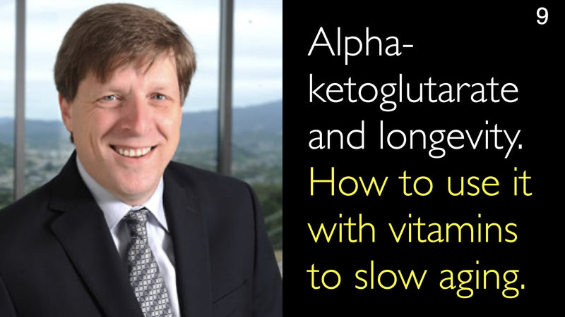 Alpha-ketoglutarate and longevity. How to use it with vitamins to slow aging. 9