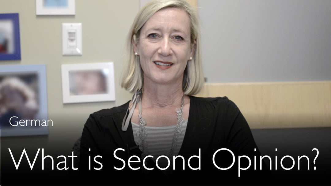 German. What is Medical Second Opinion?